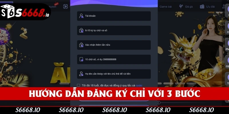 Hướng dẫn đăng ký S666 chỉ với 3 bước siêu đơn giản